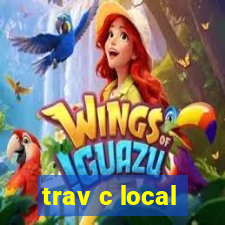 trav c local